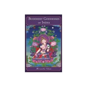 Buddhist Goddesses of India | Miranda Shaw (ISBN: 9780691168548)