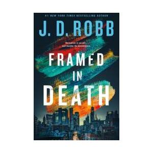 Framed in Death | ROBB J D (ISBN: 9781250370846)