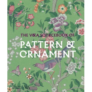 The V&A Sourcebook of Pattern and Ornament (ISBN: 9780500298404)