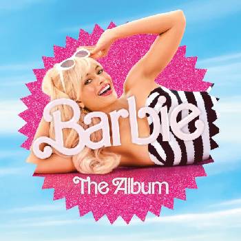 Various Artists - Barbie the Album, Soundtrack, Limited Edition (Milky Clear Vinyl)