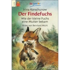 Der Findefuchs - Wie der kleine Fuchs ein Mutter bekam (2002)