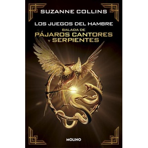 BALADA DE PAJAROS CANTORES Y SERPIENTES EDICION ESPECIAL COL | Suzanne Collins (2023)