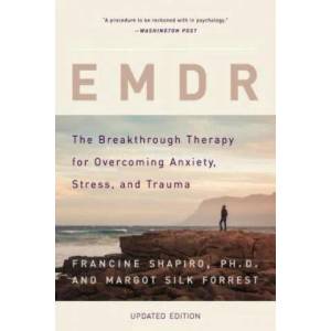 EMDR | Francine Shapiro, Margot Silk Forrest (ISBN: 9780465096749)