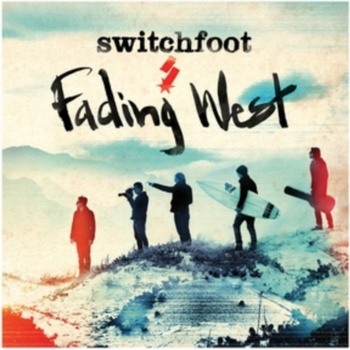 Switchfoot - Fading West