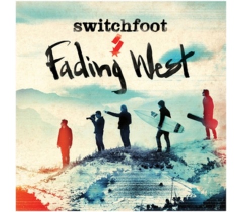 Switchfoot - Fading West