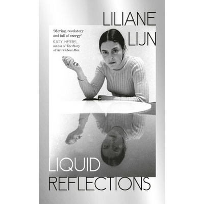 Liquid Reflections - Liliane Lijn, Penguin Books Ltd