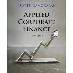 Applied Corporate Finance 4e | Aswath Damodaran (2014)