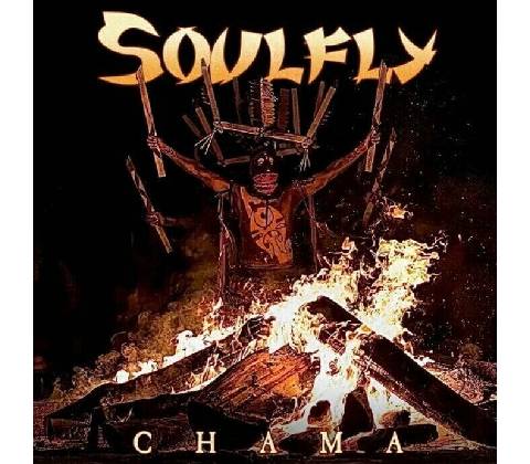 Soulfly - Chama CD