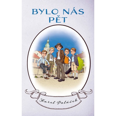 Bylo nás pět