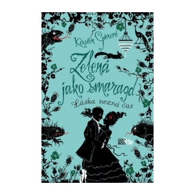 Zelená jako smaragd - 2. vyd. - Kerstin Gierová