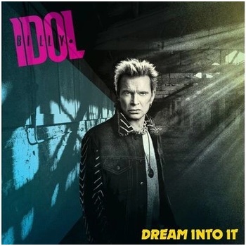 Idol Billy Dream Into It CD