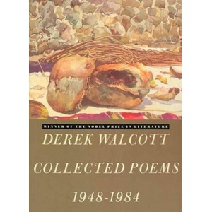 Collected Poems, 1948-84 | Derek Walcott (1987)