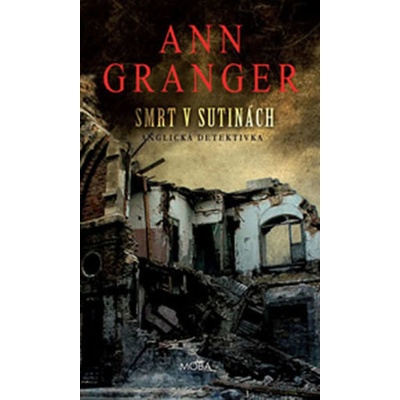 Smrt v sutinách - Ann Granger