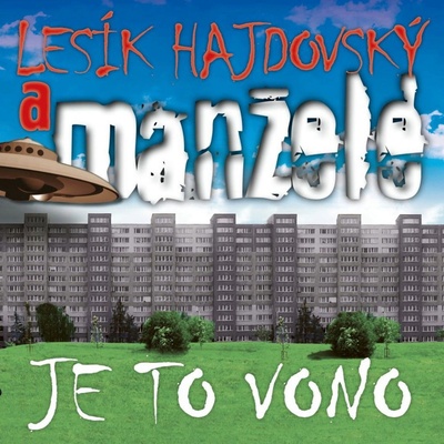 Manželé, Lesík Hajdovský: Je to vono Jižák Coloured Yellow Vinyl LP