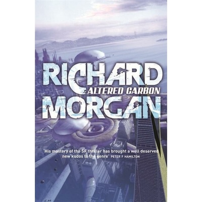 Altered Carbon - GOLLANCZ S.F. - Richard Morgan