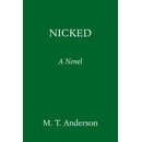 Nicked A Novel