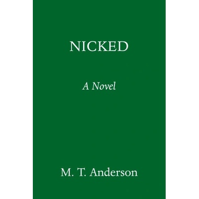 Nicked A Novel