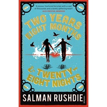Two Years Eight Months and Twenty-Eight Night... - Salman Rushdie