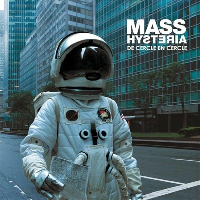 Mass Hysteria ♫ De Cercle En Cercle LP