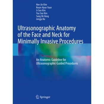 Image 1 of Ultrasonographic Anatomy of the Face and Neck for Minimally Invasive Procedures