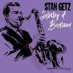 BMG Getz Stan: Lullaby Of Birdland - CD (026606)