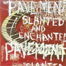 Slanted and Enchanted - Pavement LP