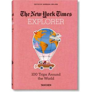 New York Times Explorer. 100 Trips Around the World (ISBN: 9783836584173)