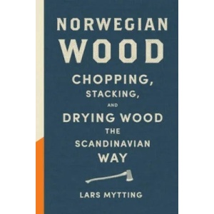 Norwegian Wood | Lars Mytting (2015)