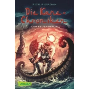 Die Kane-Chroniken 2: Der Feuerthron | Rick Riordan, Claudia Max (ISBN: 9783551314123)