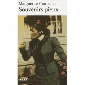 Souvenirs pieux | Marguerite Yourcenar (ISBN: 9782070371655)