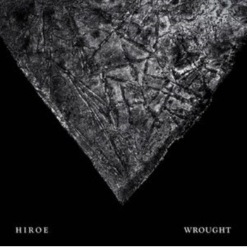 Wrought - Hiroe LP