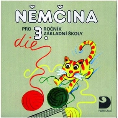 Němčina pro 3.ročník základní školy Marie Maroušková; Vladimír Eck