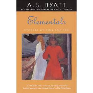 Elementals: Stories of Fire and Ice | A S Byatt (ISBN: 9780375705755)