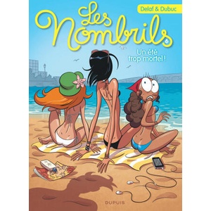 Les nombrils 6/Un ete~ trop mortel | Dubuc (ISBN: 9782800157160)