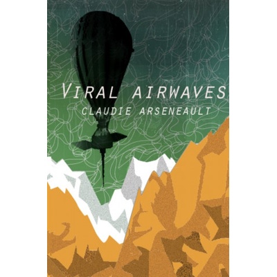 Claudie Arseneault Viral Airwaves | Claudie Arseneault