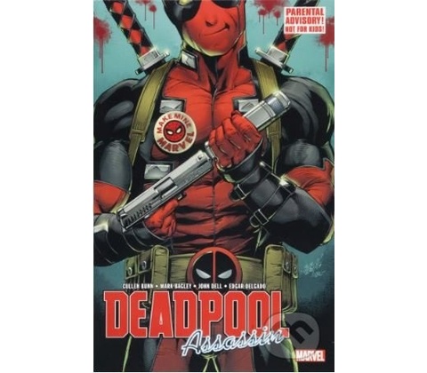 Deadpool: Assassin Bunn CullenPaperback