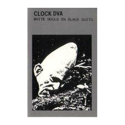 2 Clock DVA - White Souls In Black Suits LP