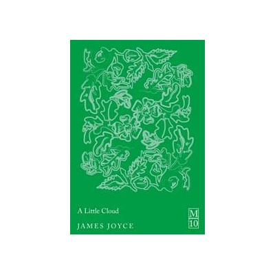 A Little Cloud - James Joyce