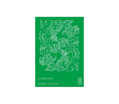 A Little Cloud - James Joyce