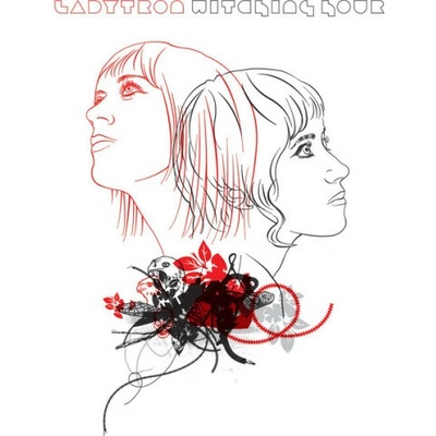 Ladytron - Witching Hour CD