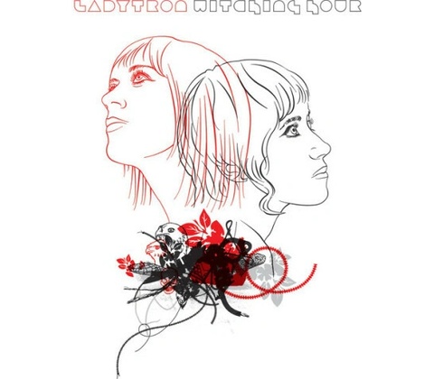 Ladytron - Witching Hour CD