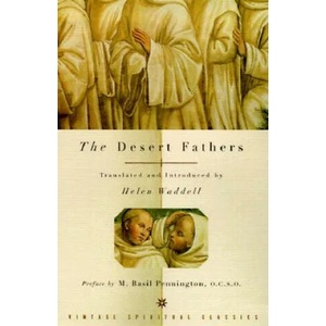 The Desert Fathers | M. Basil Pennington, John F. Thornton, Helen Jane Waddell (ISBN: 9780375700194)
