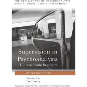 Supervision in Psychoanalysis (ISBN: 9780415587556)