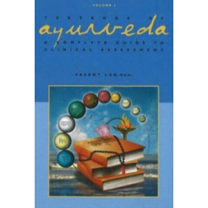 Textbook of Ayurveda | Vasant Lad (ISBN: 9781883725112)
