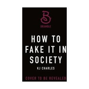 How to Fake It in Society (ISBN: 9781250395917)