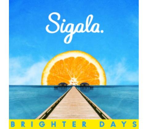 SIGALA - BRIGHTER DAYS CD