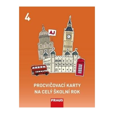 Aneta Mahrová - Procvičovací karty na celý školní rok 4 – angličtina -- Rozšiřující vzdělávací materiály