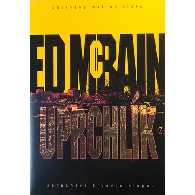 Uprchlík - McBain, Ed