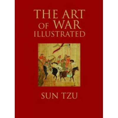 The Art of War Illustrated Chinese Bound Classics