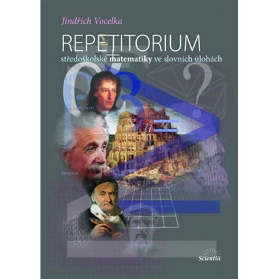 Repetitorium středoškolské matematiky ve slovních úlohách - Jindřich Vocelka